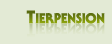 Preise Tierpension